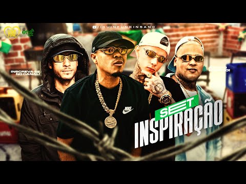 SET FUNK INSPIRAÇÃO - MC Paiva, MC Ryan SP, MC Lipi, MC Joãozinho VT, MC Kadu, MC GP, MC Kako