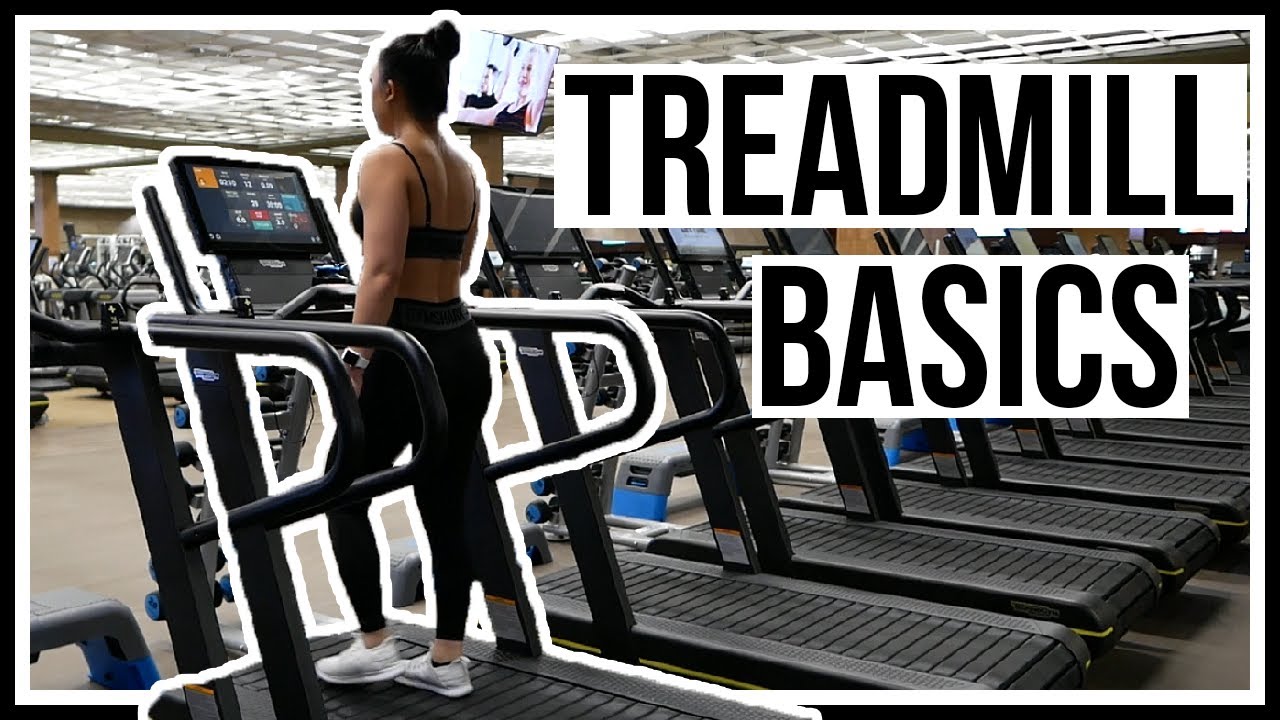 HOW TO USE A TREADMILL | Beginner's Guide - YouTube