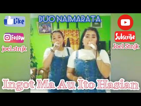 Ingot Ma Au Ito Hasian - Duo Naimarata.. Nita Damanik feat Nora Sagala
