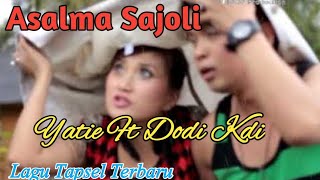 Download lagu Asalma Sajoli. Voc Yatie Amarra Ft Dodi Kdi. Lagu Tapsel Terbaru By Namiro Production mp3 Download lagu Asalma Sajoli. Voc Yatie Amarra Ft Dodi Kdi. Lagu Tapsel Terbaru By Namiro Production mp3