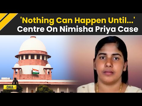 Nimisha Priya Case: 'Nothing Can Happen Until...' Centre To SC On Nimisha Priya Execution In Yemen