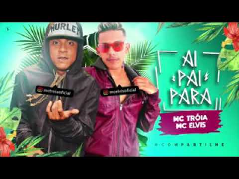 Aí papai para MC Tróia e MC Elvis