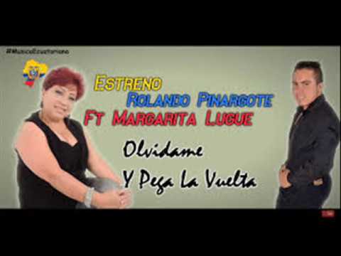 Ovidame y pega la vuelta Rolando pinargote Ft Margarita Lugue rmx sencillo Dj MARIO