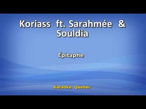 Koriass ft. Sarahmée & Souldia - Épitaphe - Lyrics