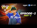 Realme Hip Hop India S2 Episode 2 Part 2 Malaika Arora Remo D Souza Amazon MX Player