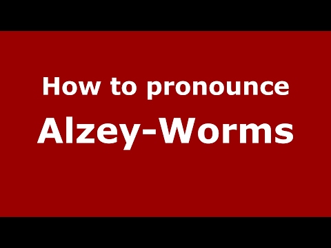 How to pronounce Alzey-Worms (Germany/German) - PronounceNames.com