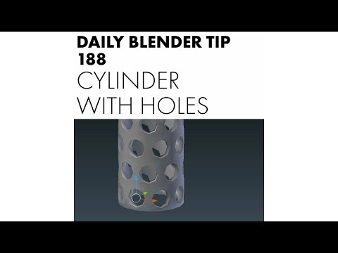 Daily Blender Tip 188 - Cylinder with holes