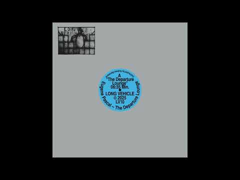 Eugene Pascal - The Departure Lounge [LV10]