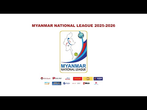 MNL (U-21) Youth League 2025  - Week 26 Rakhine Utd (Red) VS Mahar Utd (Blue)