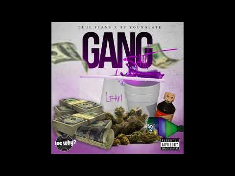 BLUEJEANS Ft SY YOUNGLATE - GANG