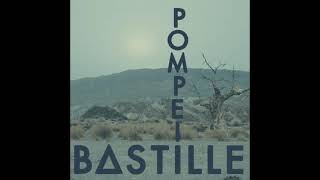 Bastille Pompeii...