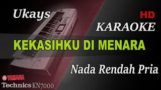 Download lagu UKAYS - KEKASIHKU DI MENARA ( NADA RENDAH PRIA ) || KARAOKE mp3 Download lagu UKAYS - KEKASIHKU DI MENARA ( NADA RENDAH PRIA ) || KARAOKE mp3