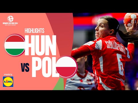 Hungary 🆚 Poland | Highlights | Women’s EHF EURO 2024
