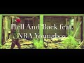 Hell And Back Feat NBA Youngboy