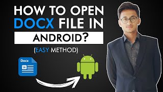 How To Open Docx File? How To Open Docx File In Android? | 2021