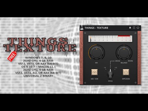 Things texture granular reverb