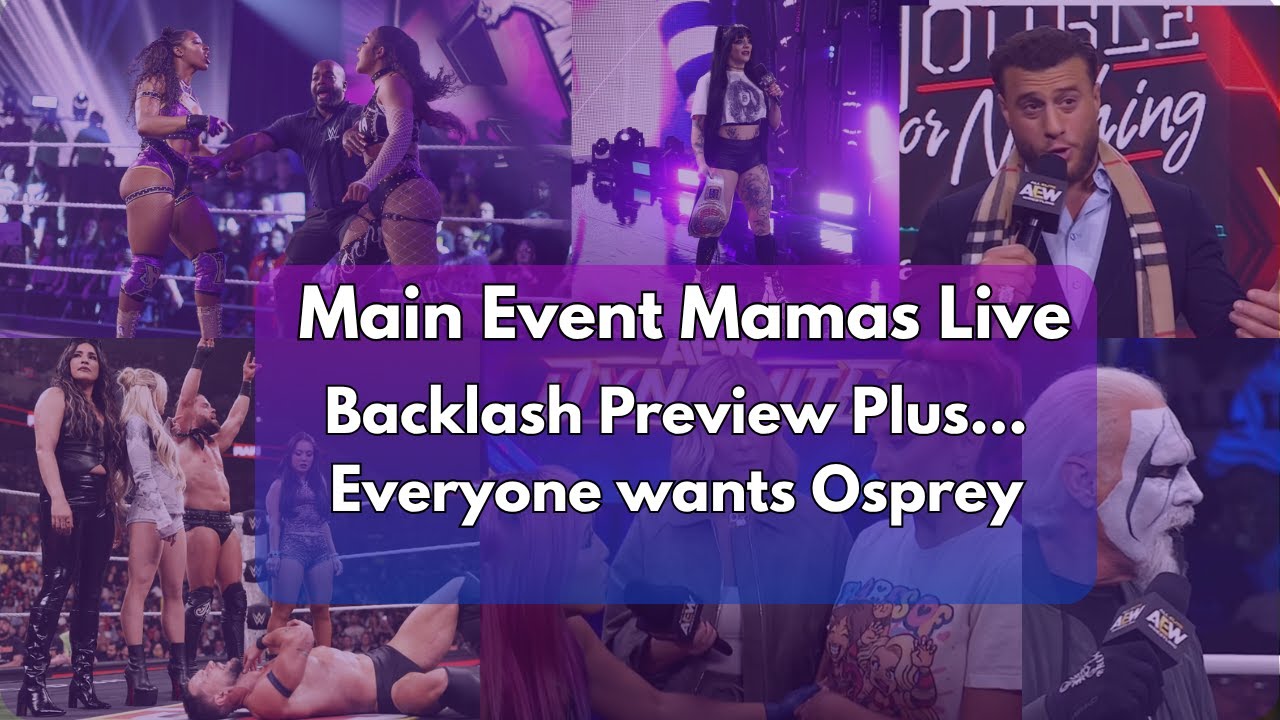 Main Event Mamas Live: Shocking Foundations & Roster Purges: The Road to Backlash 2026