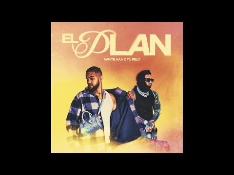 El WHITE AAA and Tu Felo