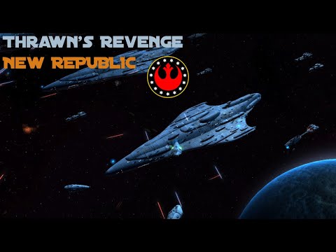The Empire On a Rampage... - Thrawn's Revenge - New Republic (ep 30)