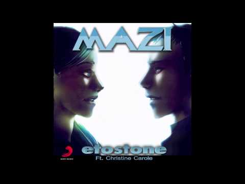 Etostone Ft.  Christine Carole - Mazi (Radio Edit)