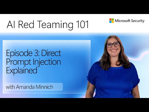 Episode 3: Direct Prompt Injection Explained | AI Red Teaming 101
