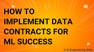 How to Implement Data Contracts for ML Success