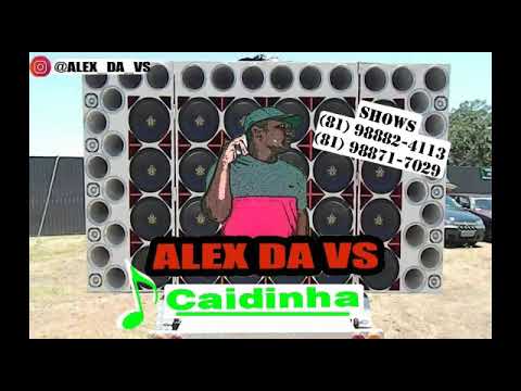 MC ALEX DA VS- CAIDINHA- MÚSICA NOVA 2018