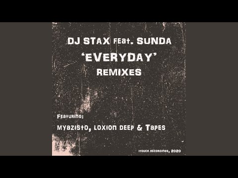 Everyday (Myazisto Deeper Mix)