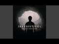 Irresistível