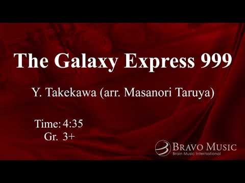 The Galaxy Express 999 by Yukihide Takekawa (arr. Masanori Taruya)
