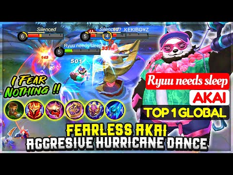 Insane Fearless Tank, Aggresive Hurricane Dance [ Top 1 Global Akai ] Ryuu needs sleep - MLBB