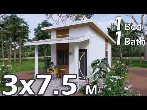 Small House Design (3x7.5 Meters) - (10x25 Ft) | 1 Bedroom, 1 Bathroom - Modern Home with Shed Roof