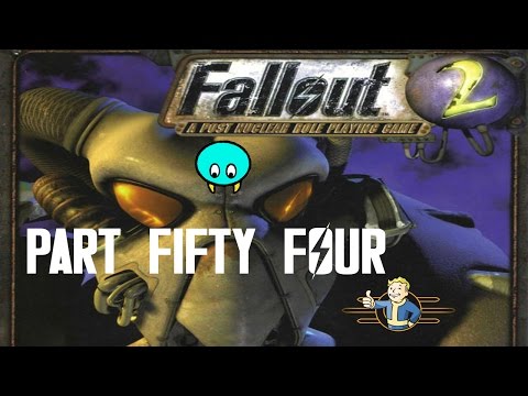 Let's Play: Fallout 2 (PC) part 54: Meeting Skynet