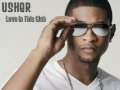 Usher ft. Young Jeezy- Love in This Club With ...