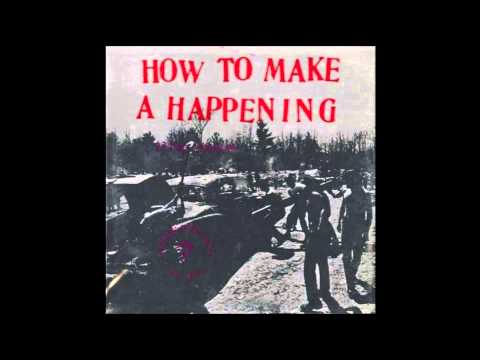 Allan Kaprow - How to Make a Happening