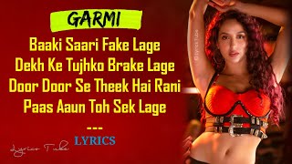 Garmi Full Song (Lyrics) - Street Dancer 3D | Nora Fatehi, Varun Dhawan | Haaye Garmi | Audio | 2020