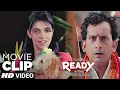 Kaati Vaati Toh Nhi Hai Ready Movie Clip Comedy Scene Must Watch Salman Khan Asin