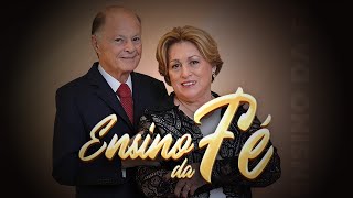 Ensino da Fé | 07/09/2024