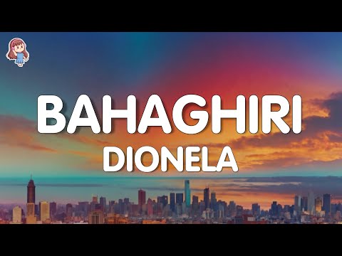 Dionela - Bahaghari (Lyrics)