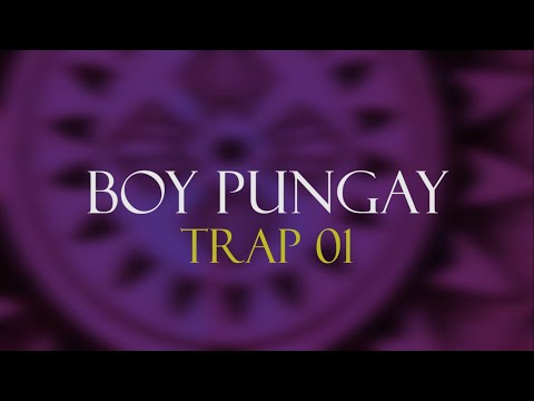 Boy Pungay - Trap 01 (Official Music Video)