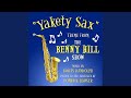 "Yakety Sax"- Theme from the "Benny Hill Show"