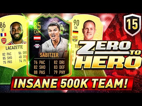 FIFA 20 ZERO TO HERO - INSANE 500K TEAM!
