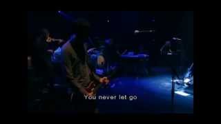 Never Let Go - David Crowder*Band