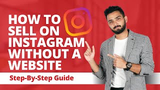 How To Sell On Instagram without a Website | Make the Most of Instagram Bio |