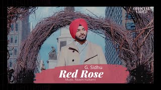 ‪RED ROSE (Official Video) | G. Sidhu | Raashi Kulkarni | Director Dice | Musik Therapy‬