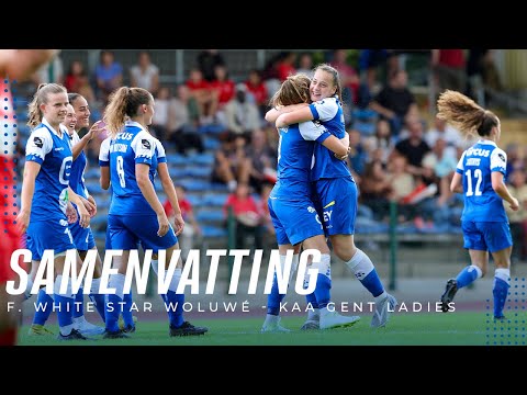 🎬 Highlights Femina White Star Woluwé - KAA Gent Ladies: 0-2