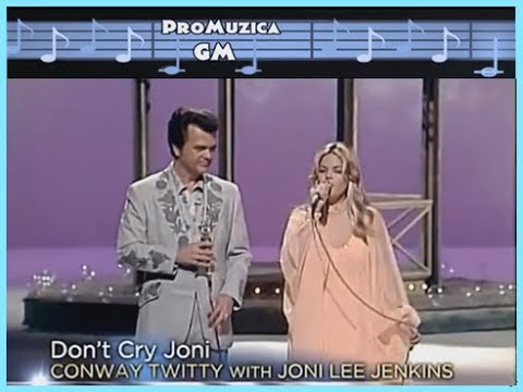 Conway Twitty & Joni Lee Jenkins - Don't Cry Joni