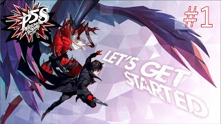 #1【P5S】ペルソナ5 スクランブル【ゲーム実況】