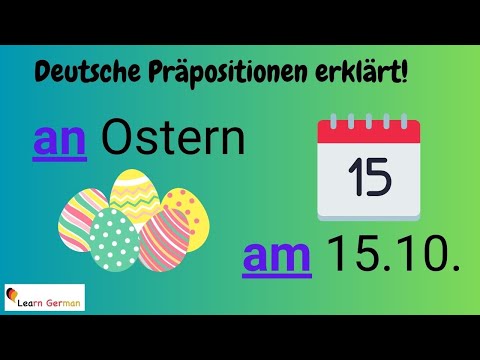 German Preposition AN explained in detail (2) - with examples | AN mit Erklärung | A1 - B1