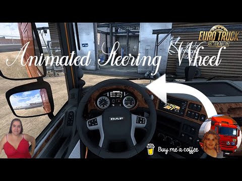 Euro Truck Simulator 2 (1.48) DAF XF E6 by SCS Animated Steering Wheel by DKL + DLC's & Mods